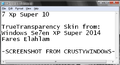 "7 Xp Super 10" TrueTransparency skin